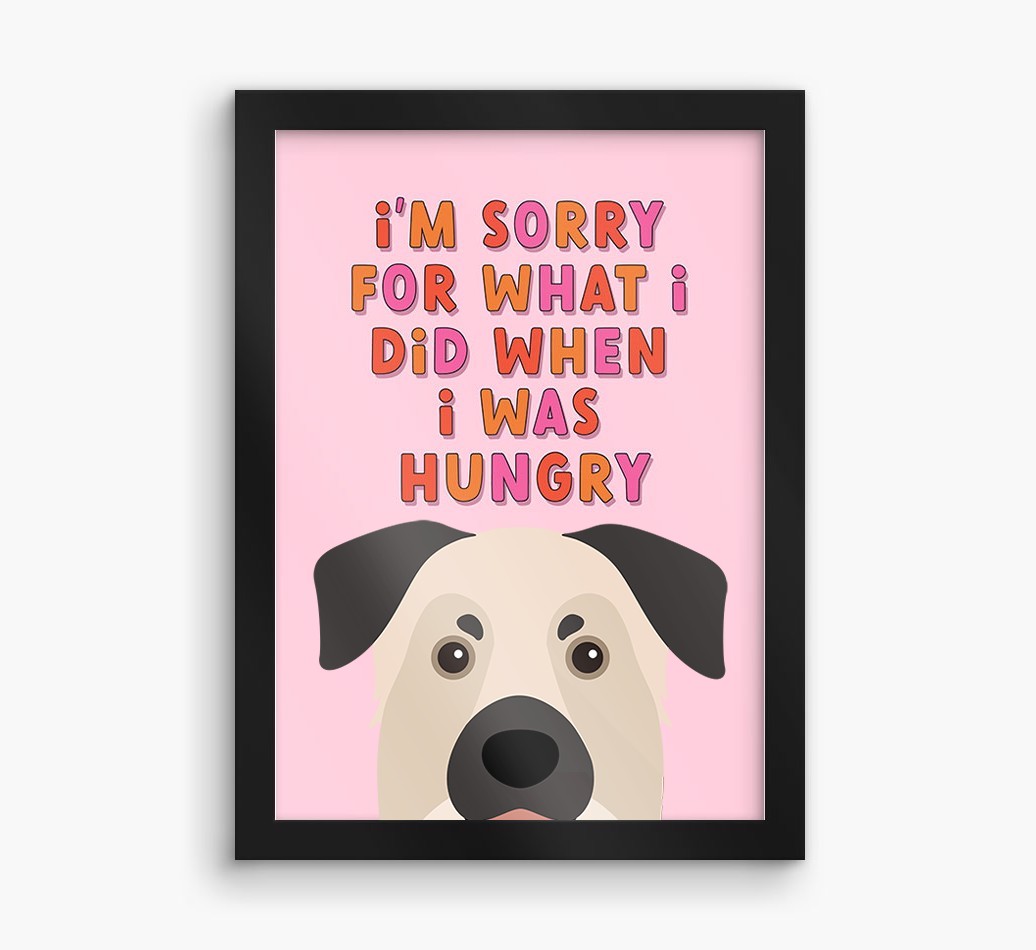 Sorry For What I Did: Personalised {breedFullName} Framed Print