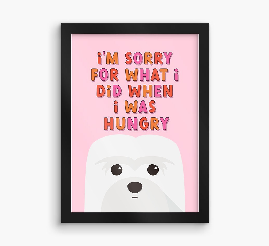 Sorry For What I Did: Personalised {breedFullName} Framed Print