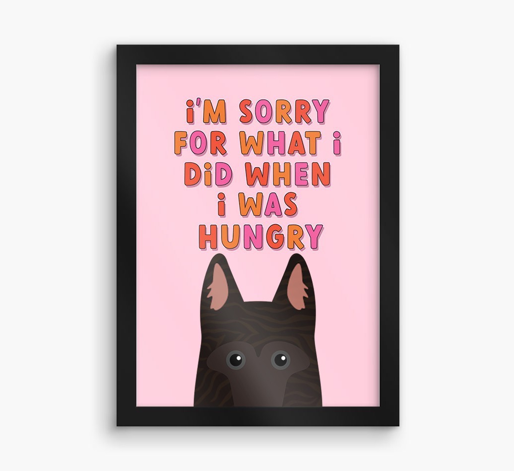 Sorry For What I Did: Personalised {breedFullName} Framed Print