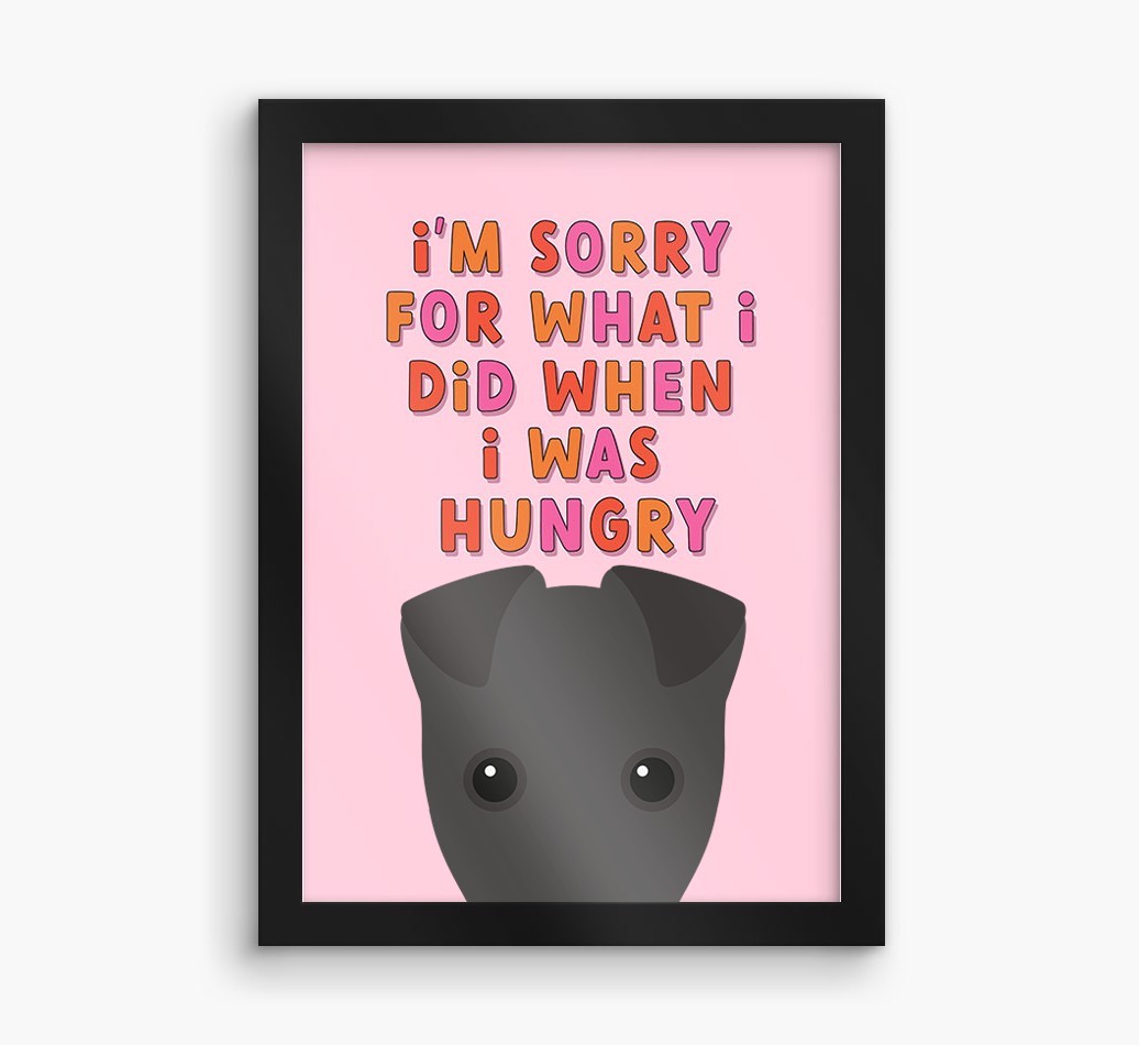 Sorry For What I Did: Personalised {breedFullName} Framed Print