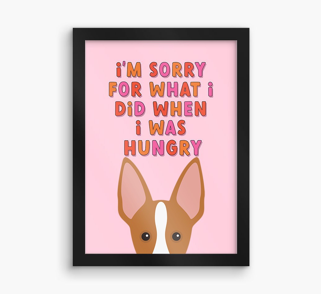 Sorry For What I Did: Personalised {breedFullName} Framed Print