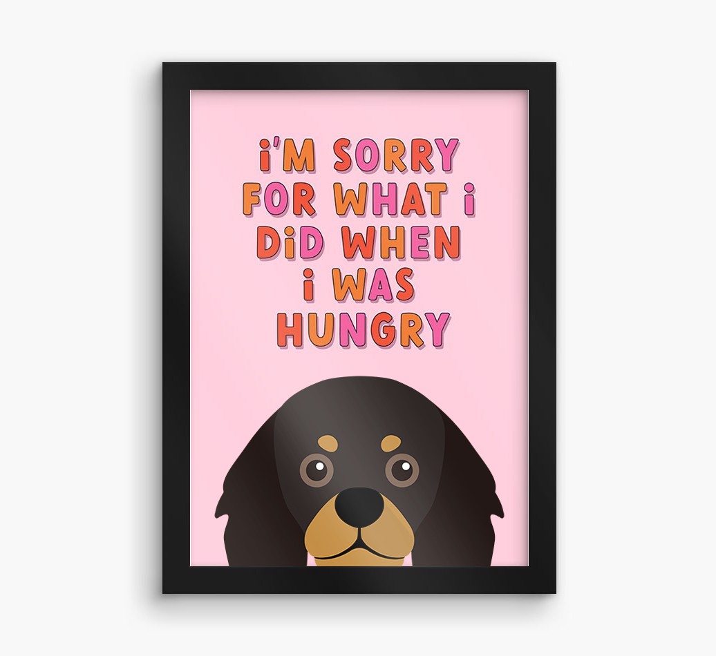 Sorry For What I Did: Personalised {breedFullName} Framed Print