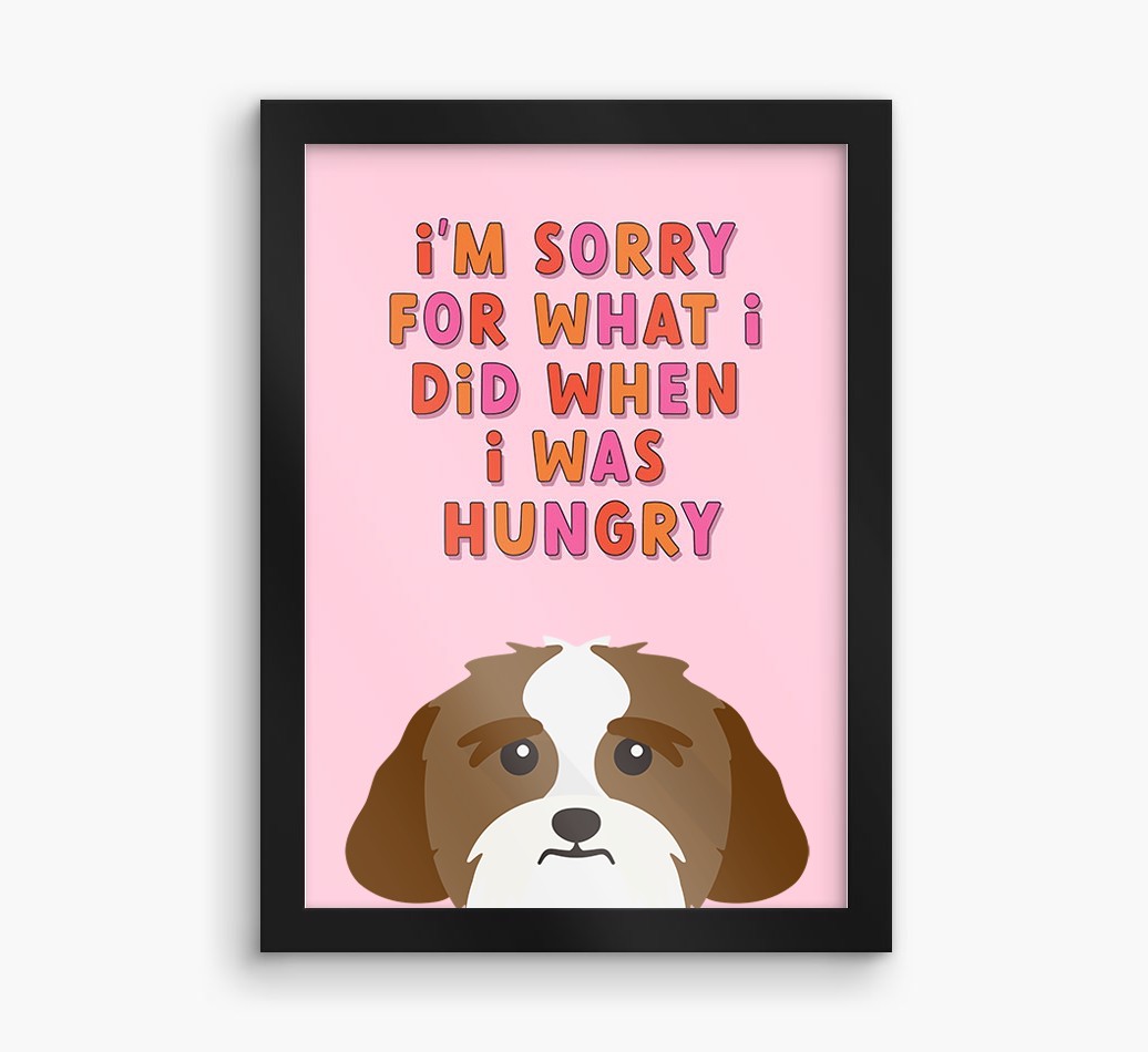 Sorry For What I Did: Personalised {breedFullName} Framed Print