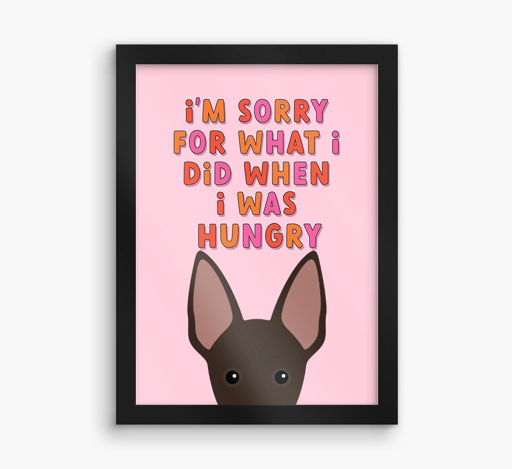 Sorry For What I Did: Personalised {breedFullName} Framed Print