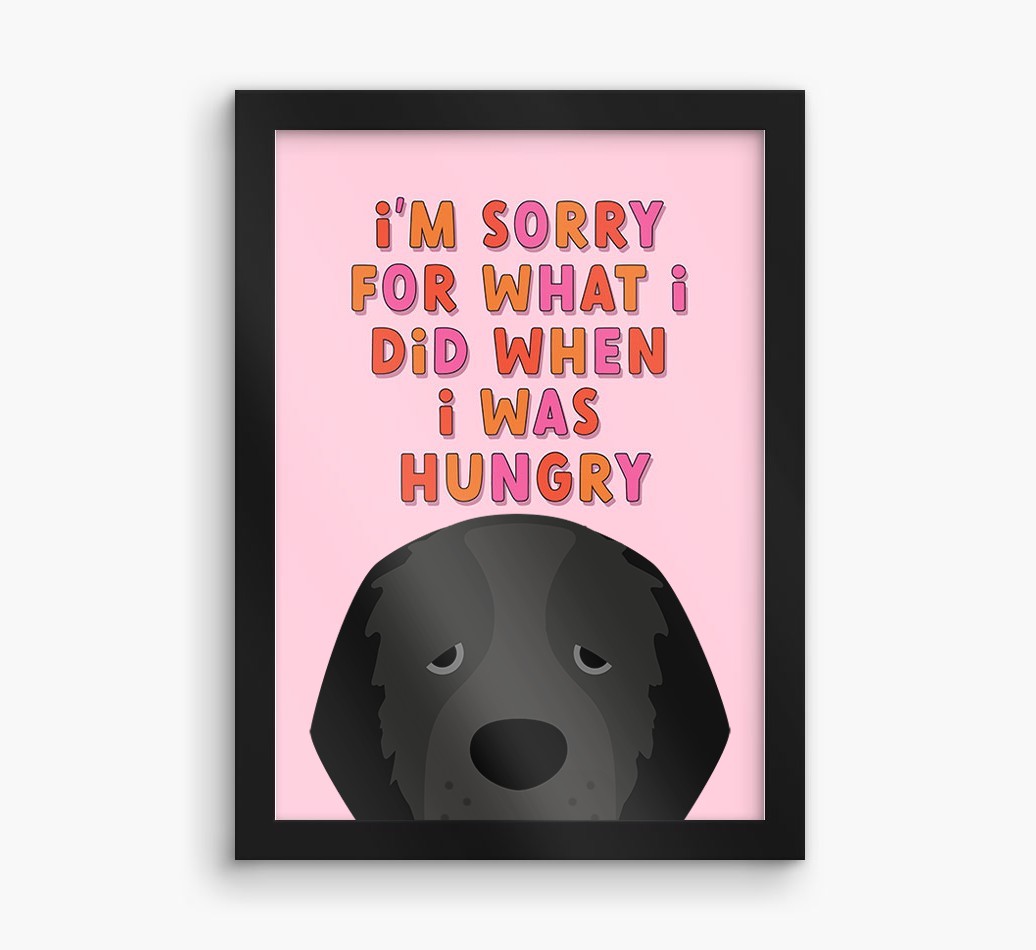 Sorry For What I Did: Personalised {breedFullName} Framed Print