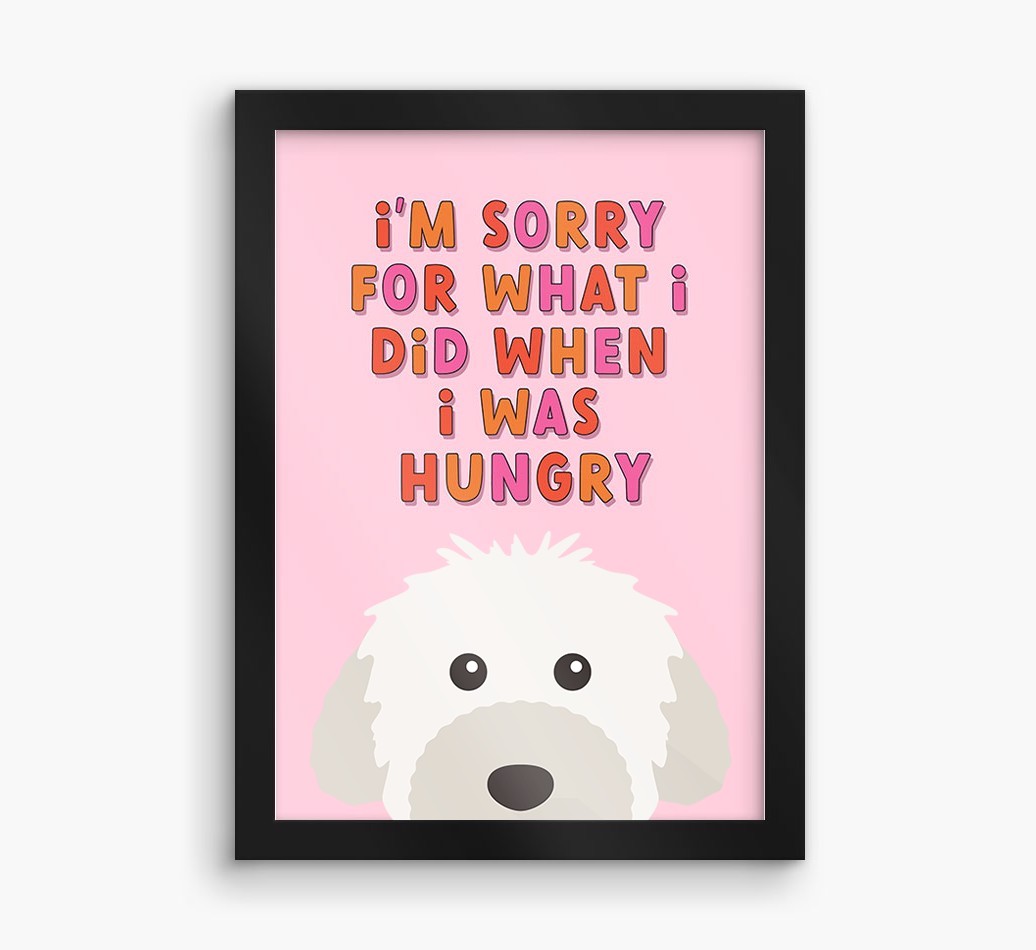 Sorry For What I Did: Personalized {breedFullName} Framed Print