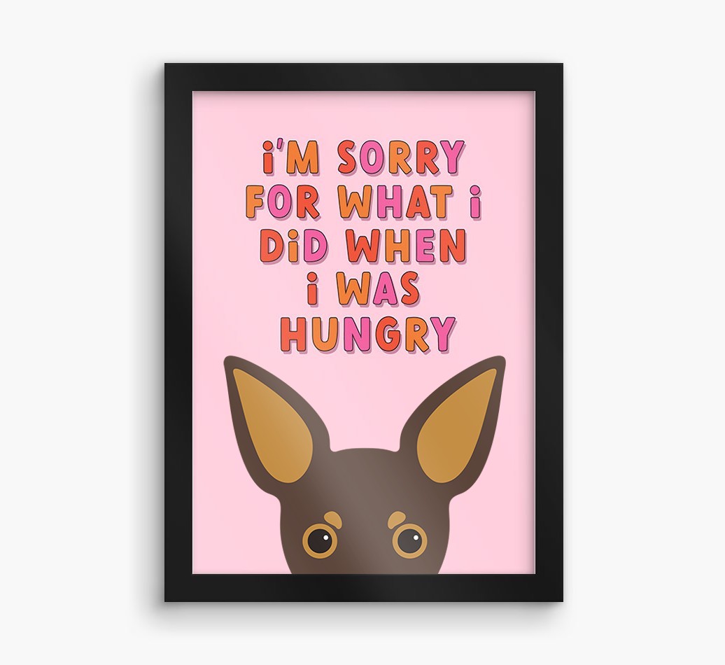 Sorry For What I Did: Personalised {breedFullName} Framed Print