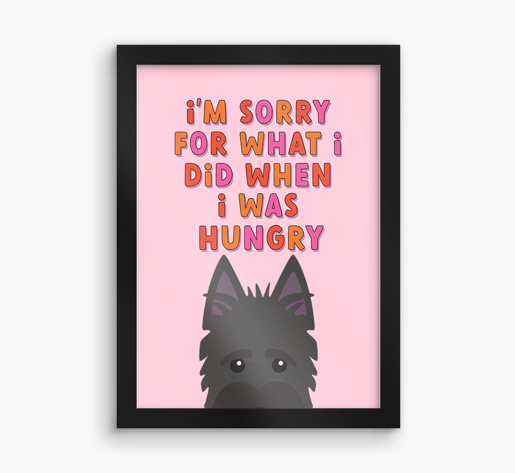 Sorry For What I Did: Personalised {breedFullName} Framed Print