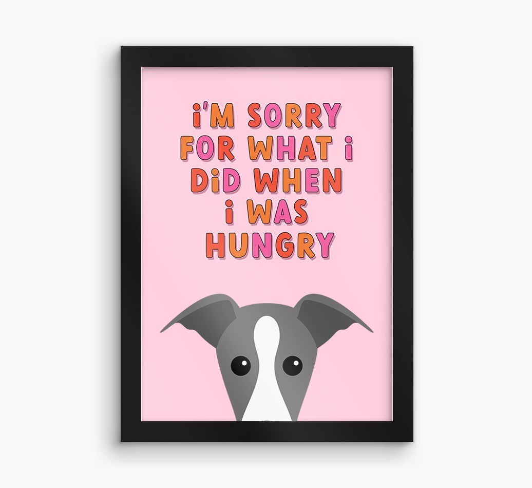 Sorry For What I Did: Personalised {breedFullName} Framed Print