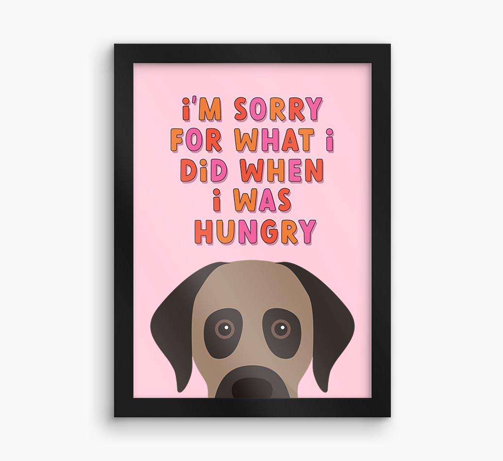 Sorry For What I Did: Personalized {breedFullName} Framed Print