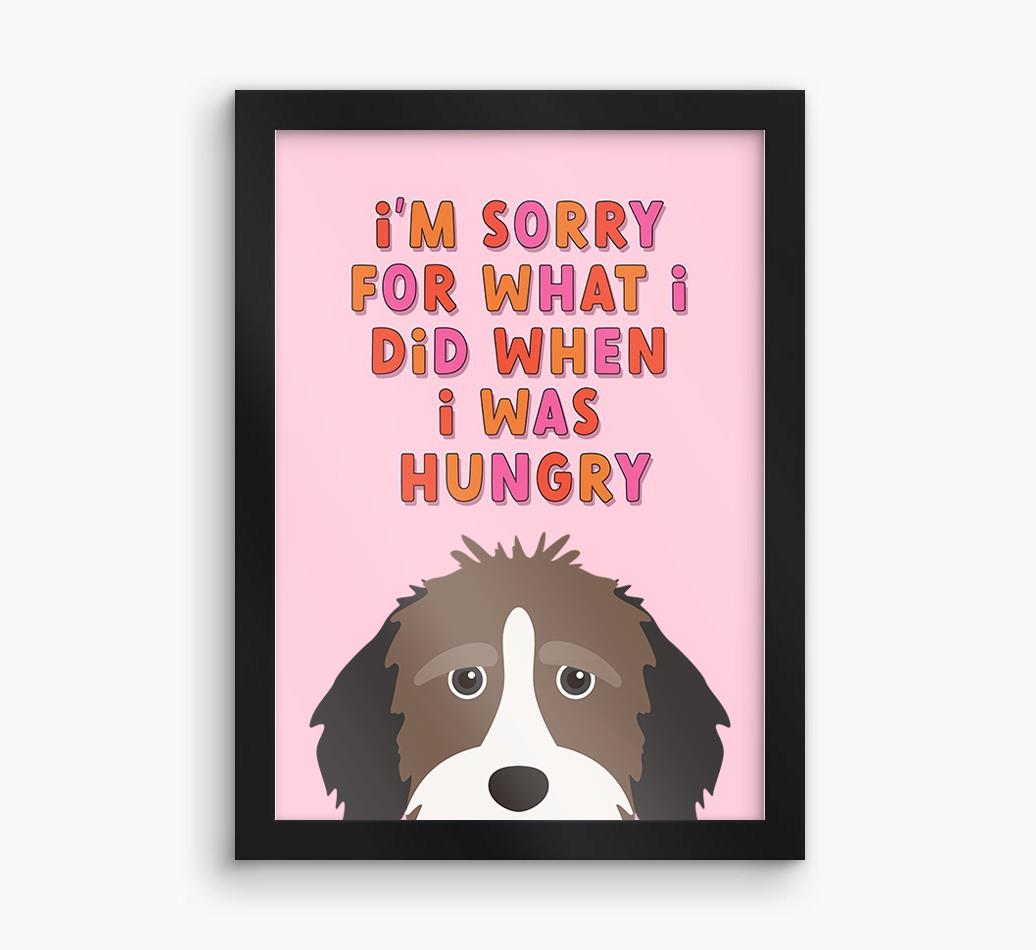 Sorry For What I Did: Personalized {breedFullName} Framed Print