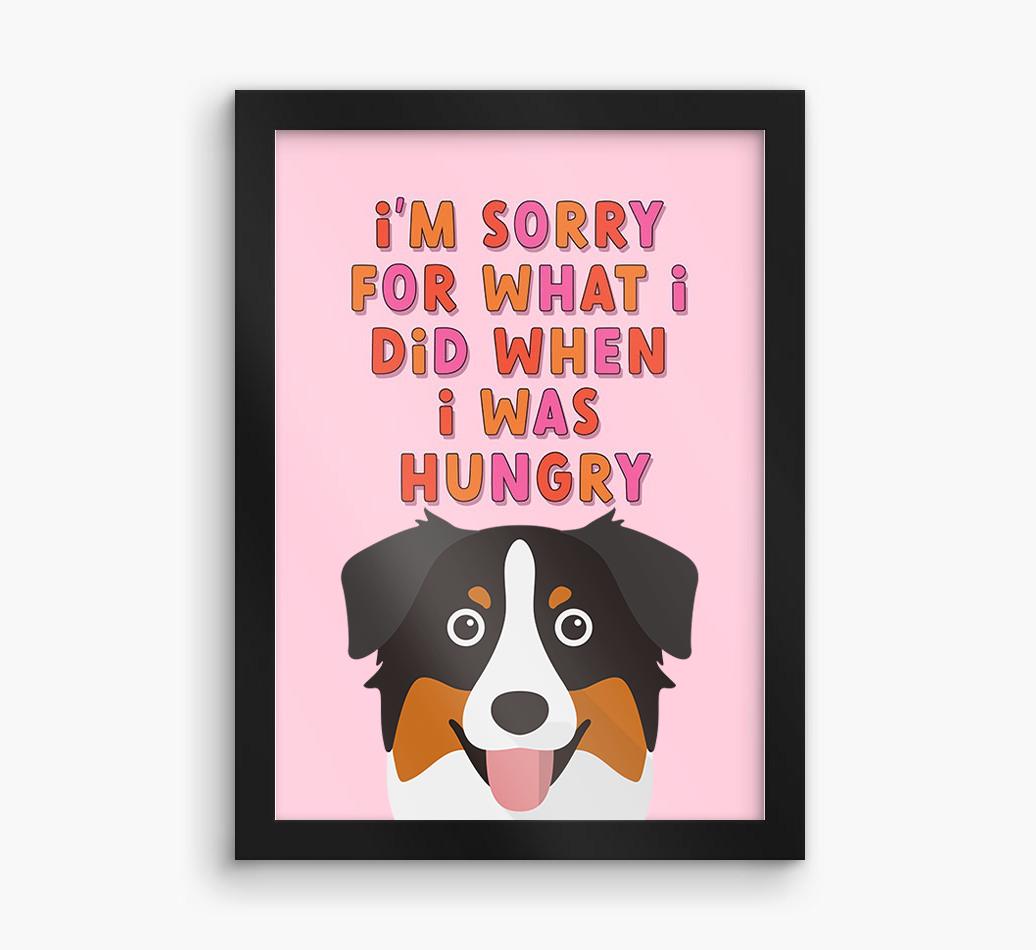 Sorry For What I Did: Personalized {breedFullName} Framed Print