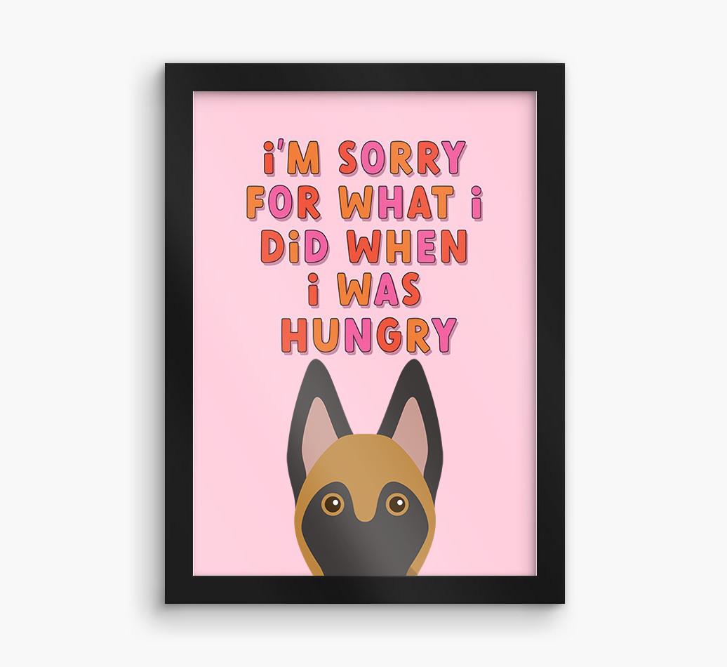 Sorry For What I Did: Personalized {breedFullName} Framed Print