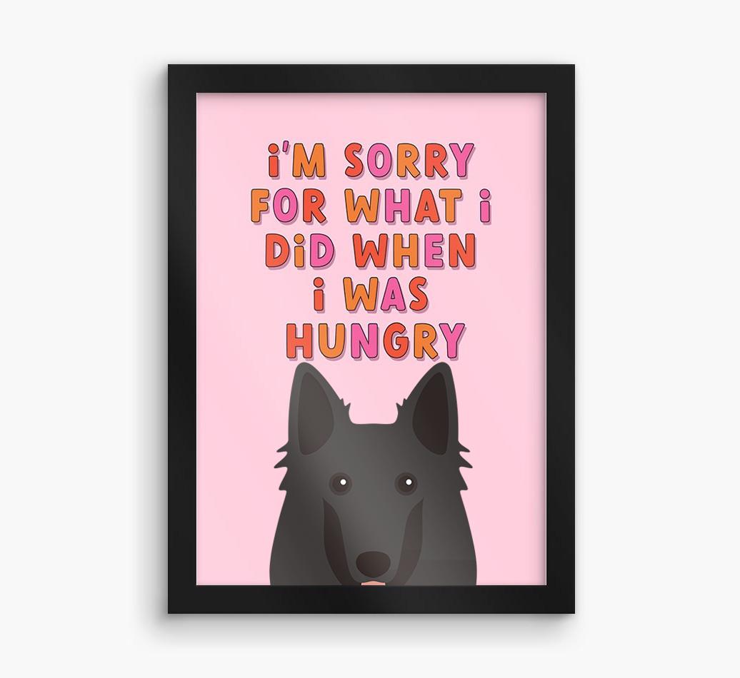 Sorry For What I Did: Personalized {breedFullName} Framed Print