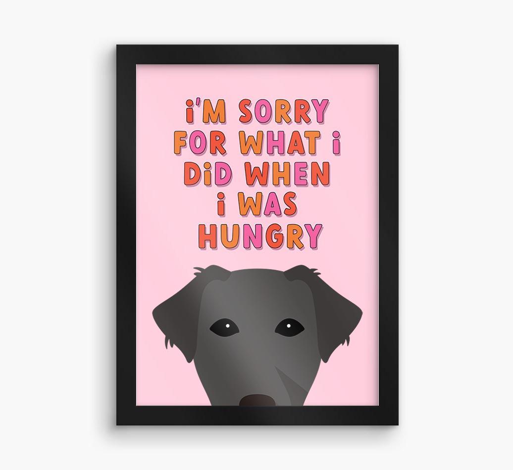 Sorry For What I Did: Personalized {breedFullName} Framed Print