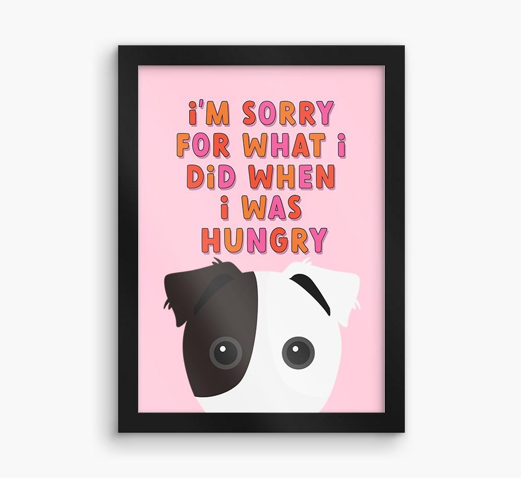 Sorry For What I Did: Personalized {breedFullName} Framed Print