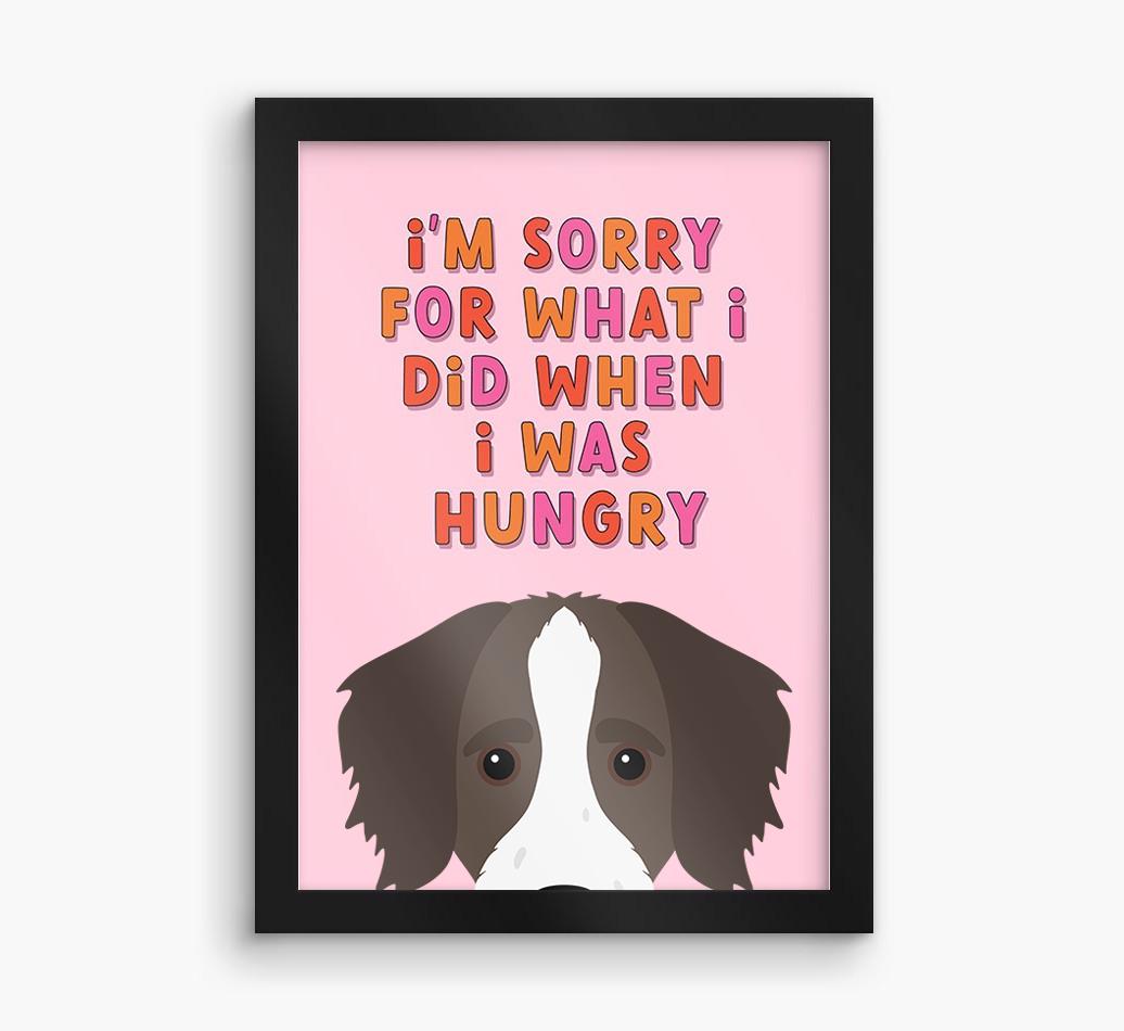 Sorry For What I Did: Personalized {breedFullName} Framed Print