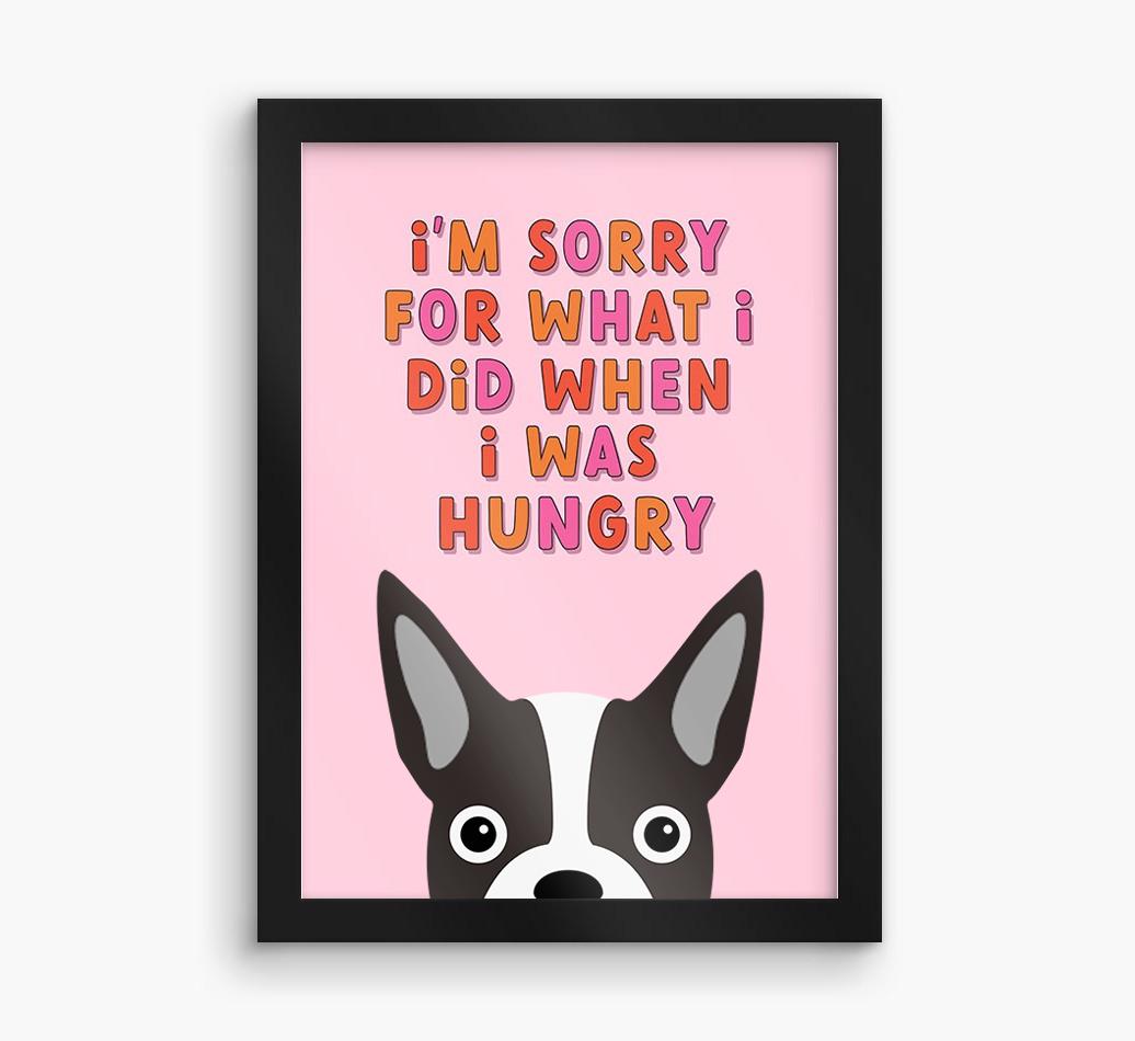 Sorry For What I Did: Personalized {breedFullName} Framed Print