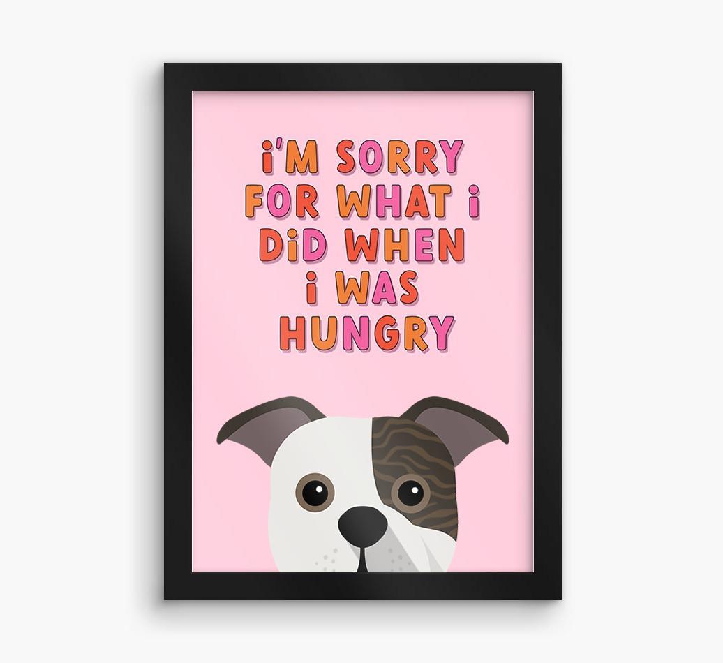 Sorry For What I Did: Personalized {breedFullName} Framed Print