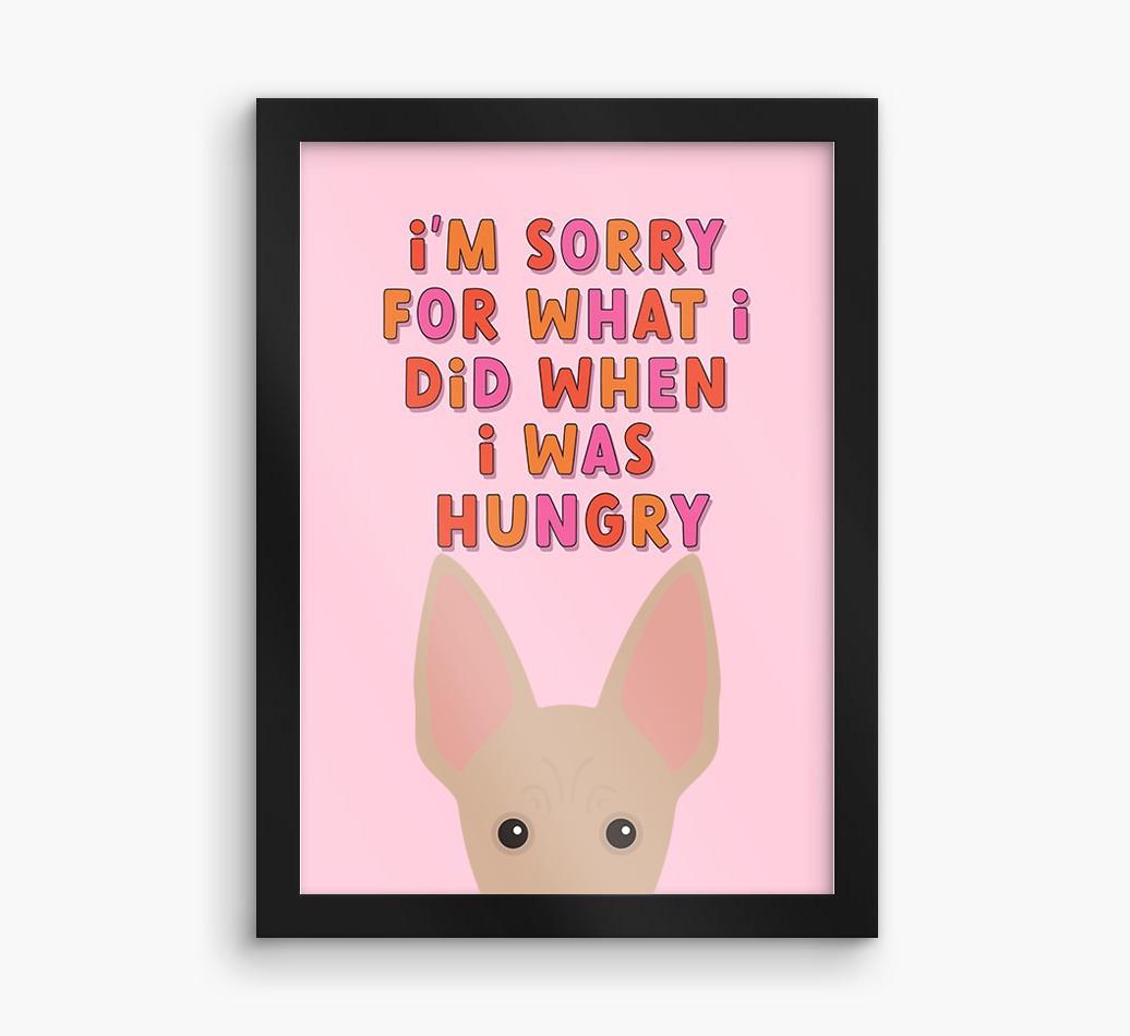 Sorry For What I Did: Personalized {breedFullName} Framed Print
