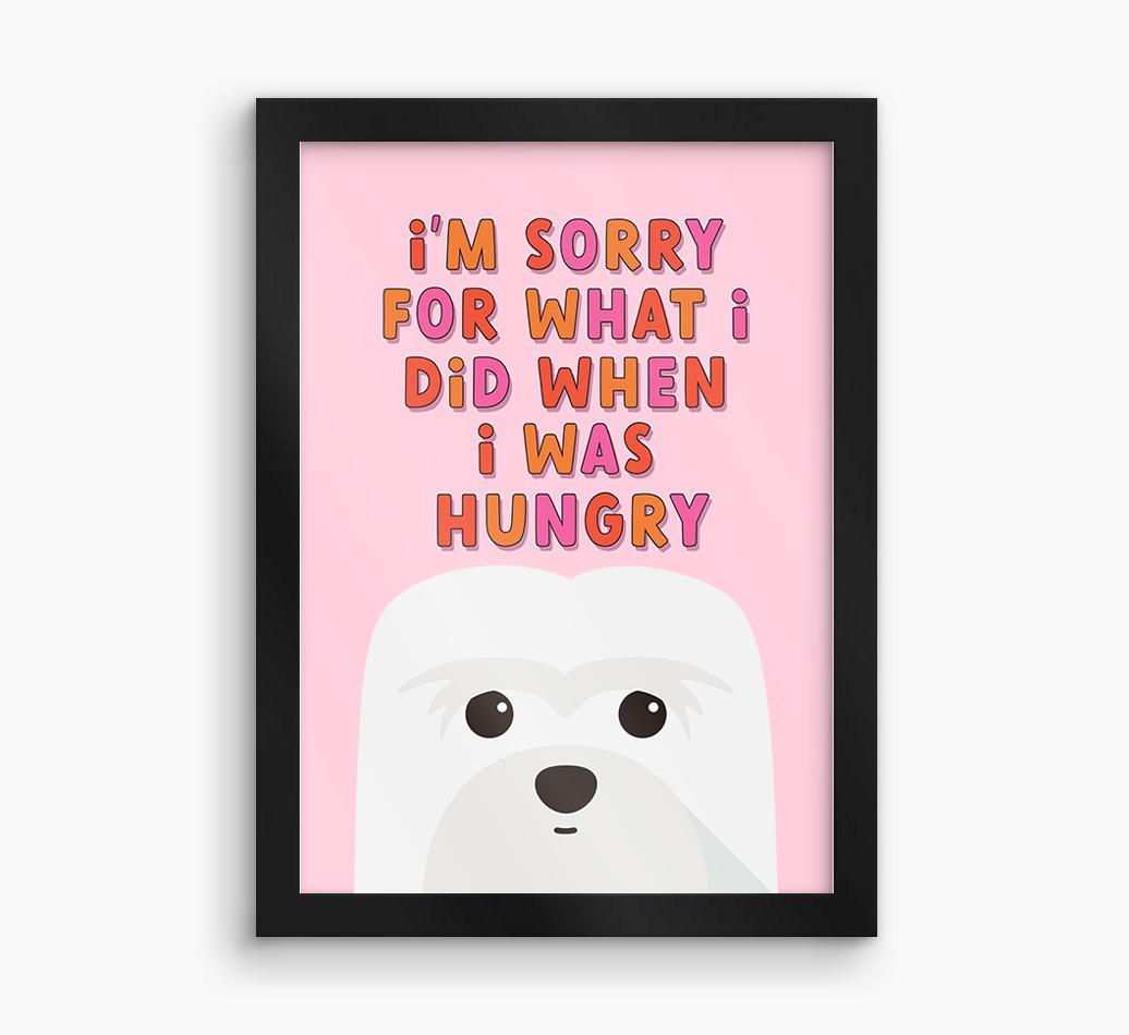 Sorry For What I Did: Personalized {breedFullName} Framed Print