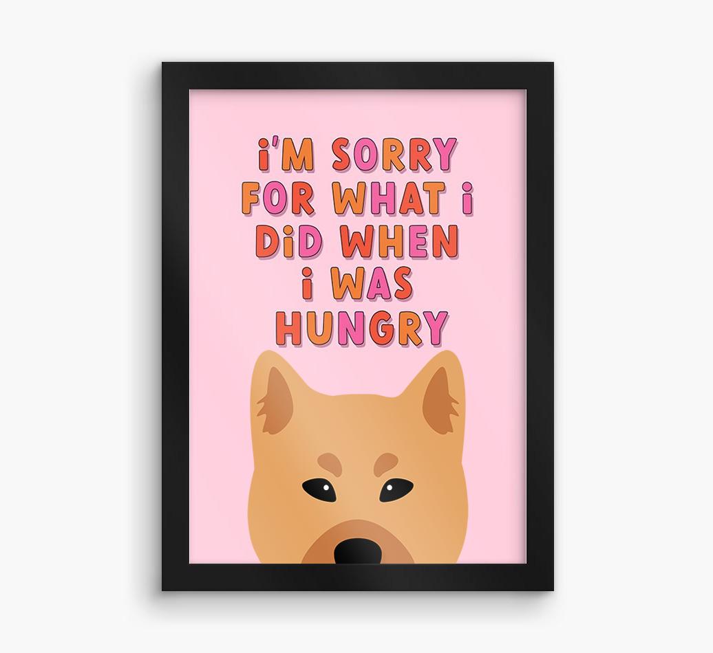 Sorry For What I Did: Personalized {breedFullName} Framed Print