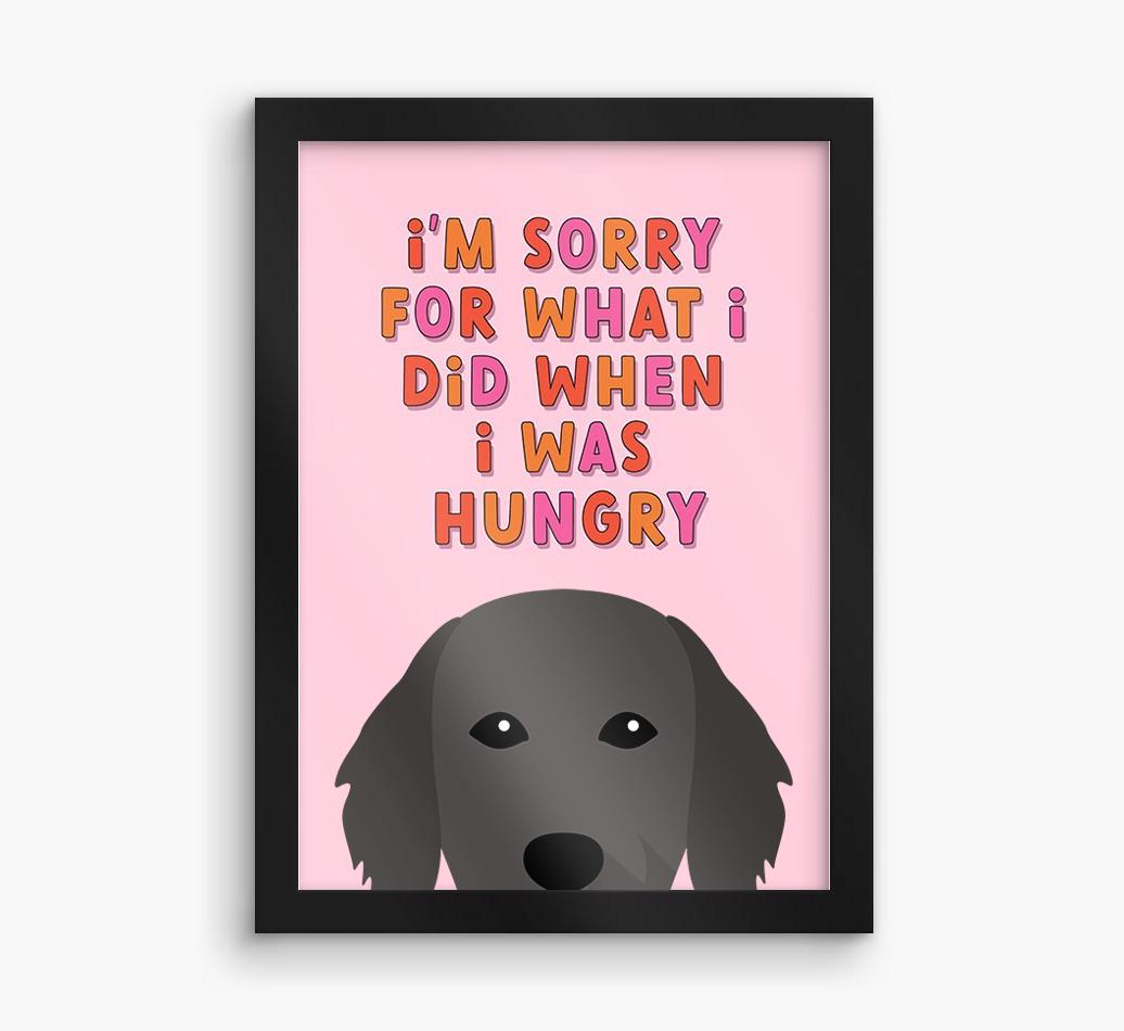Sorry For What I Did: Personalized {breedFullName} Framed Print