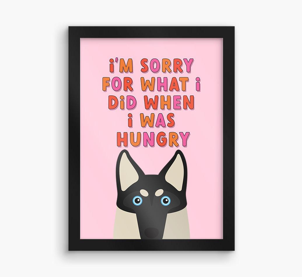Sorry For What I Did: Personalized {breedFullName} Framed Print