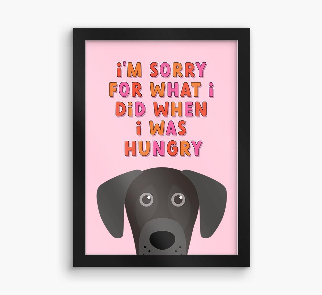 Sorry For What I Did: Personalized {breedFullName} Framed Print