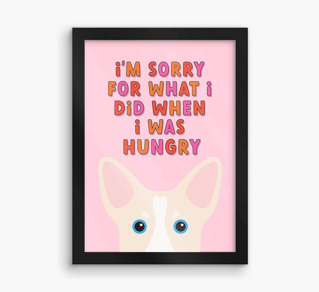 Sorry For What I Did: Personalized {breedFullName} Framed Print