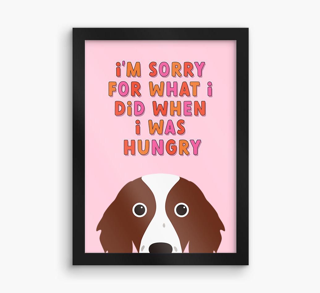 Sorry For What I Did: Personalized {breedFullName} Framed Print