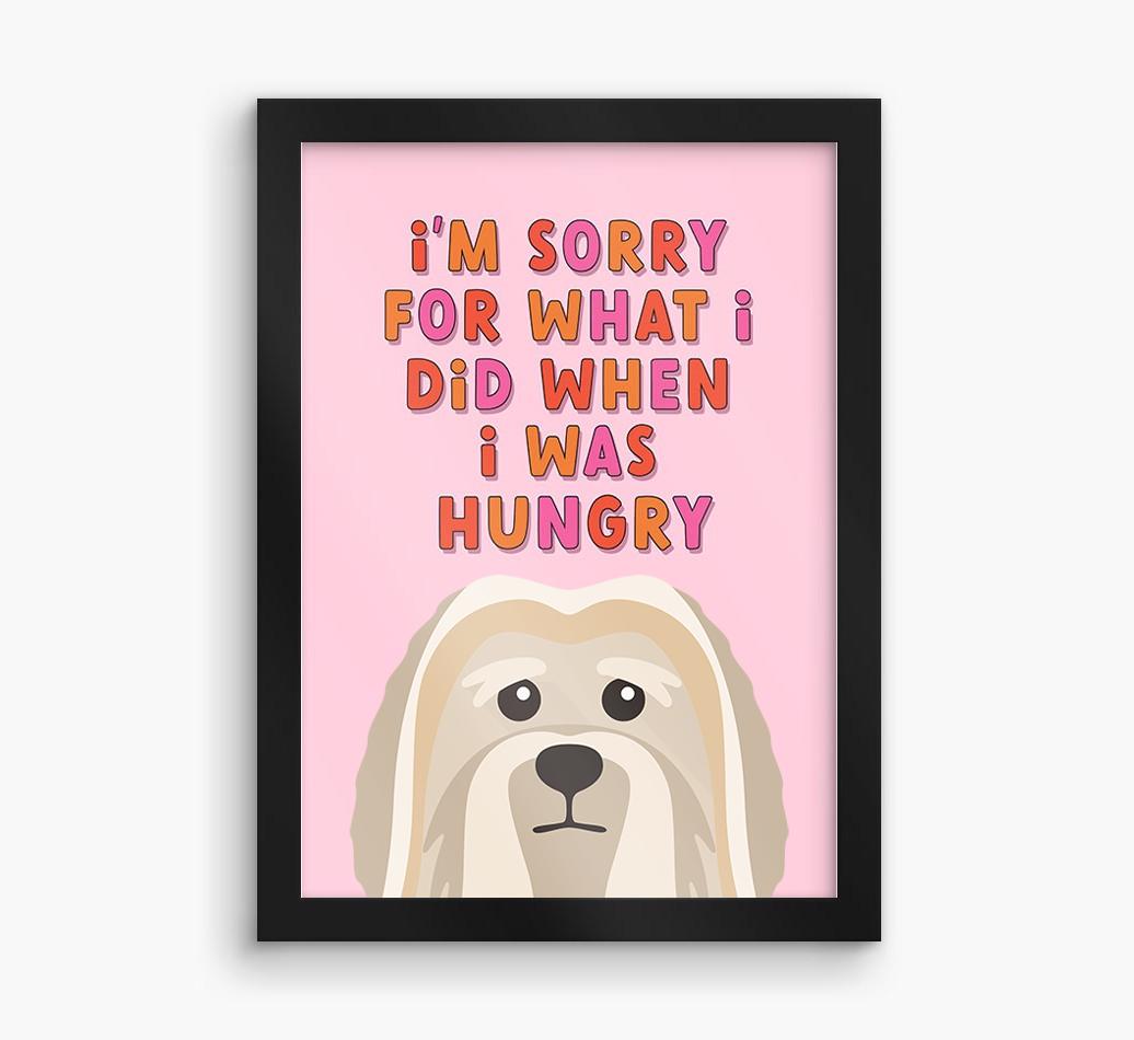 Sorry For What I Did: Personalized {breedFullName} Framed Print