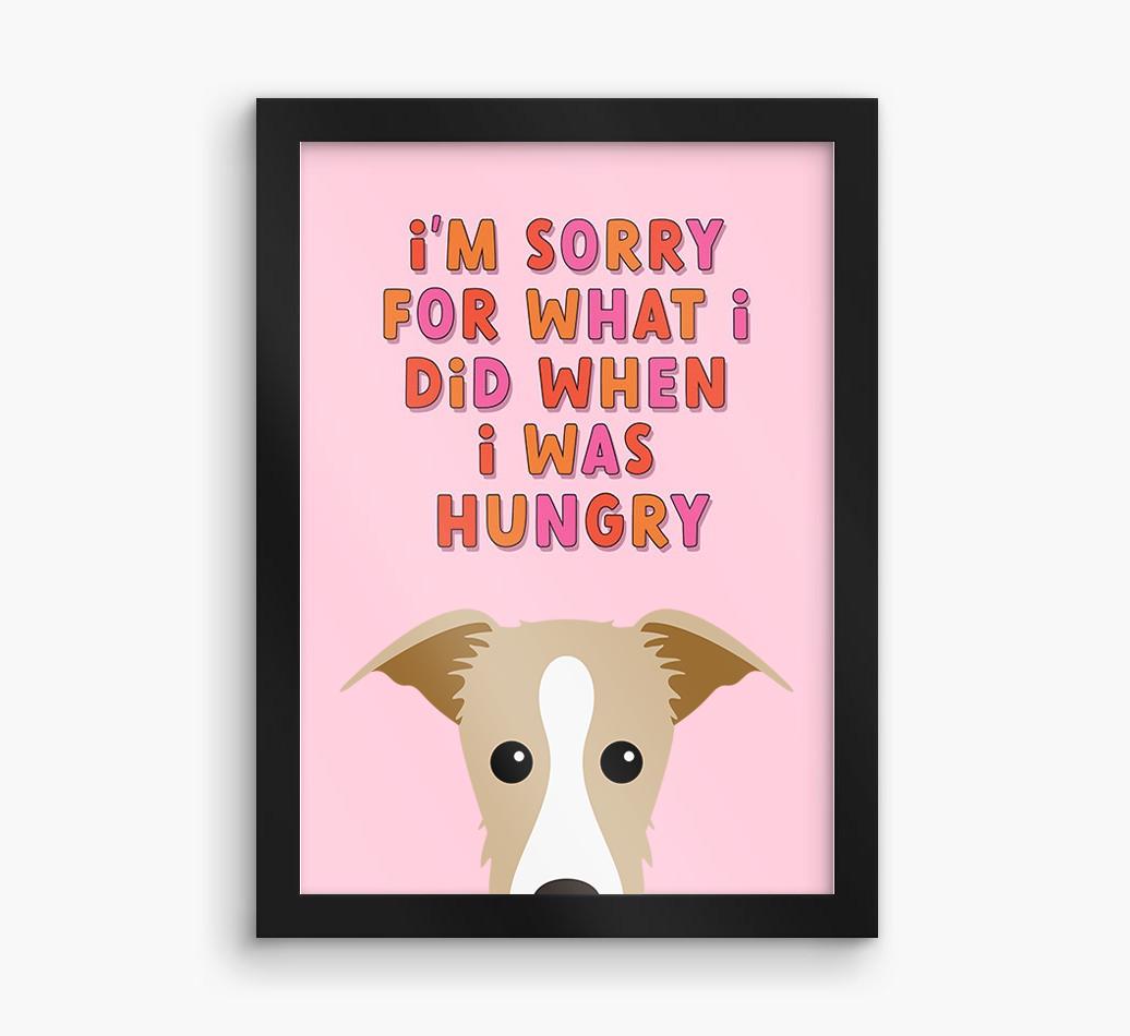 Sorry For What I Did: Personalized {breedFullName} Framed Print