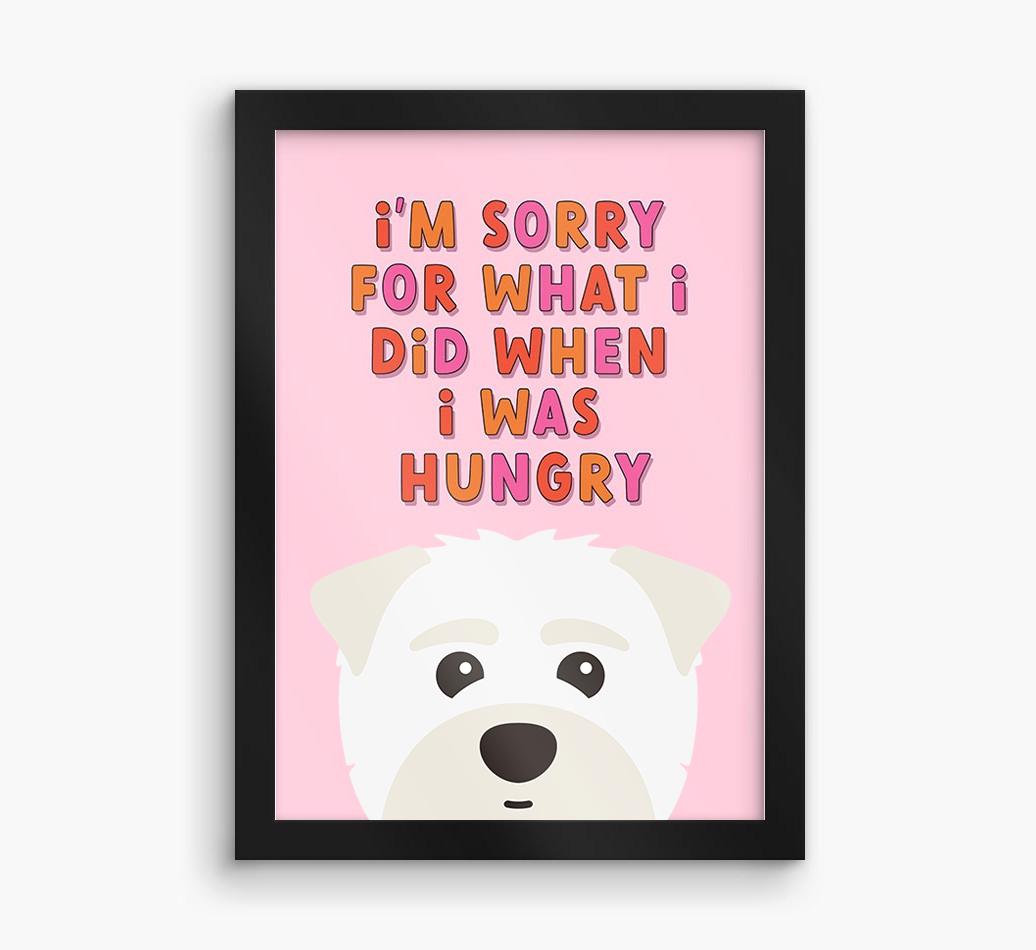 Sorry For What I Did: Personalized {breedFullName} Framed Print