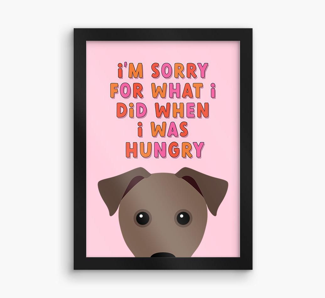 Sorry For What I Did: Personalized {breedFullName} Framed Print