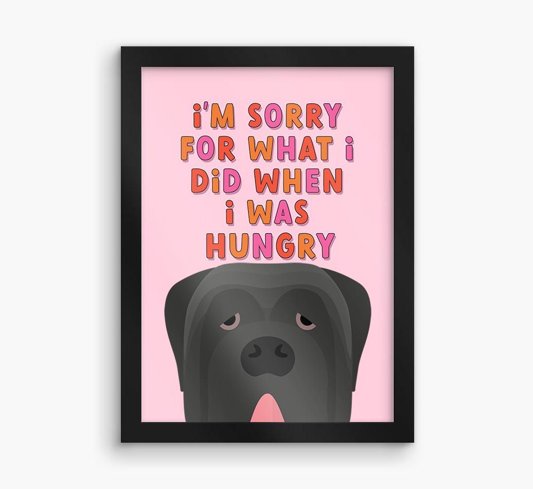 Sorry For What I Did: Personalized {breedFullName} Framed Print