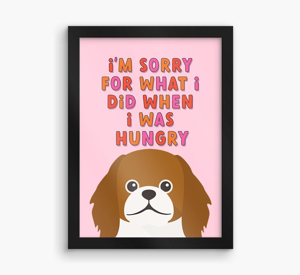 Sorry For What I Did: Personalized {breedFullName} Framed Print