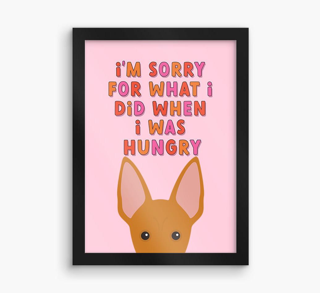 Sorry For What I Did: Personalised {breedFullName} Framed Print