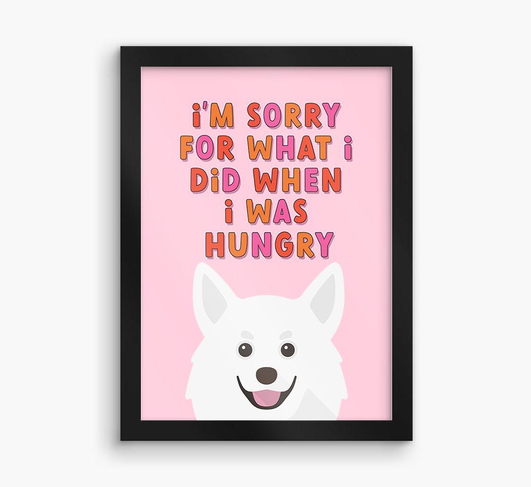 Sorry For What I Did: Personalized {breedFullName} Framed Print