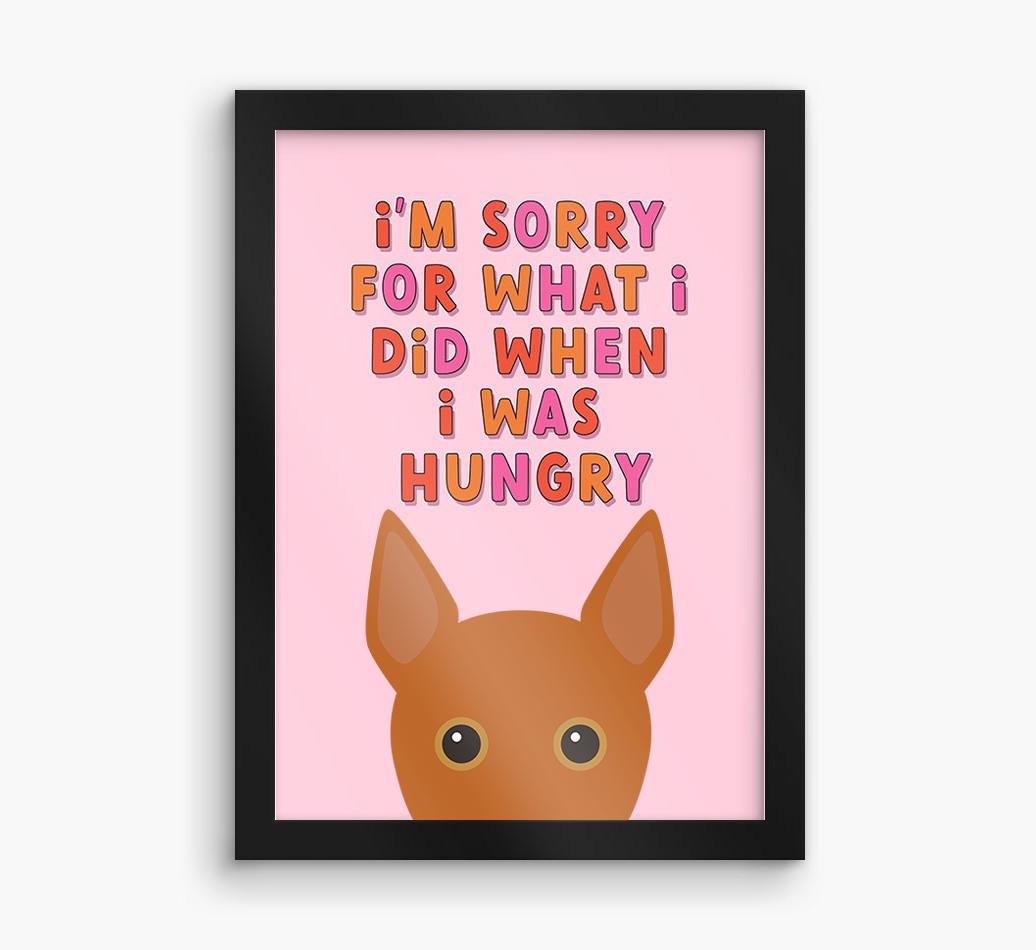 Sorry For What I Did: Personalized {breedFullName} Framed Print