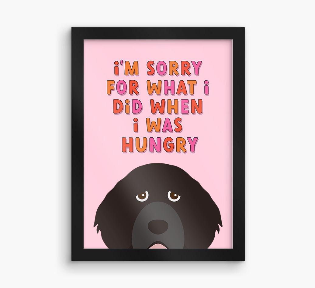Sorry For What I Did: Personalized {breedFullName} Framed Print