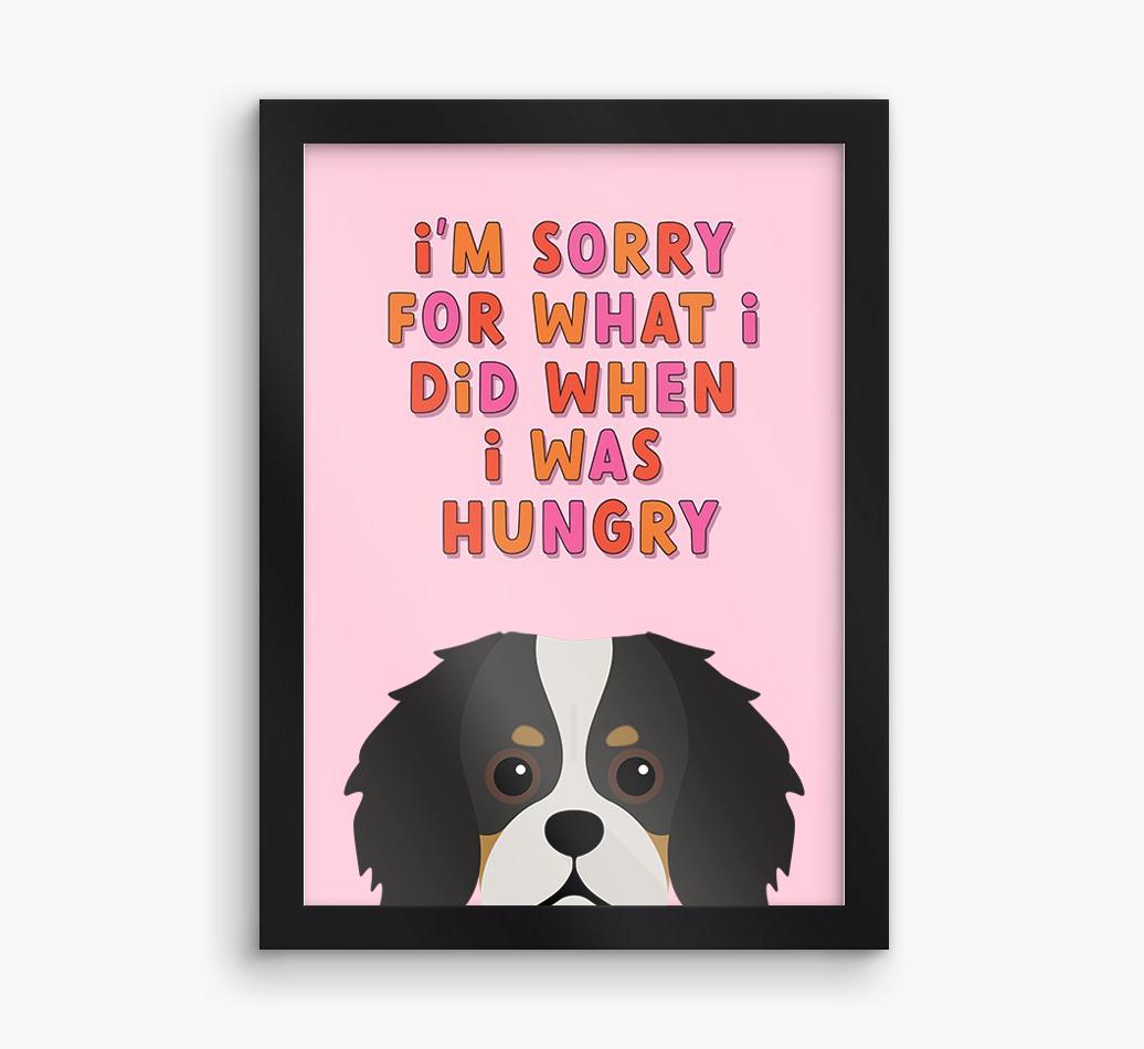 Sorry For What I Did: Personalized {breedFullName} Framed Print
