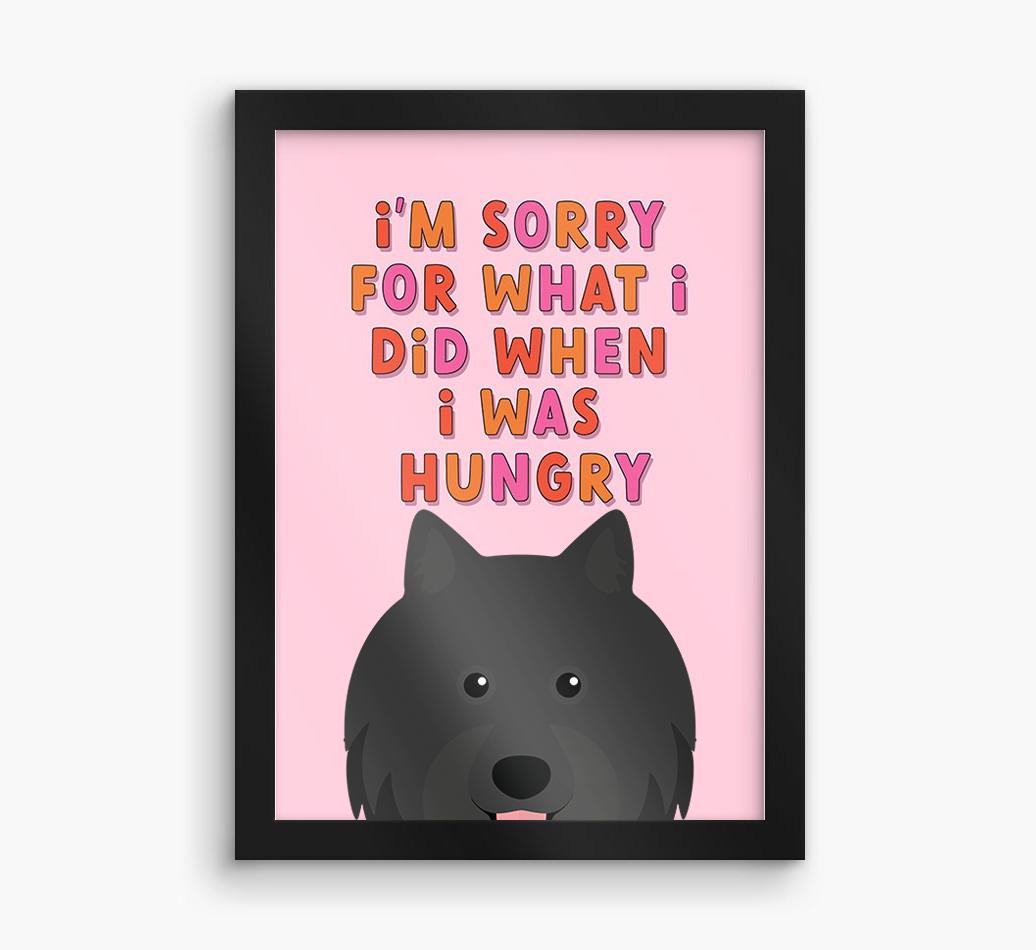 Sorry For What I Did: Personalized {breedFullName} Framed Print