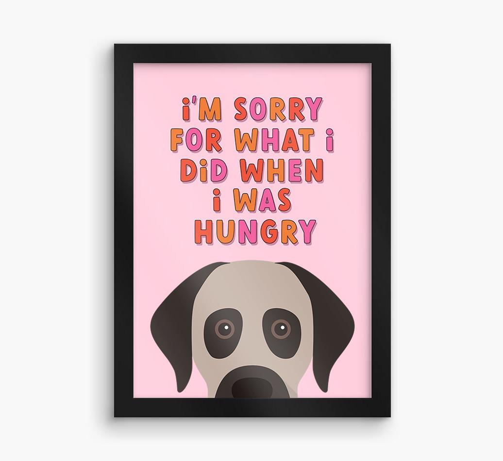 Sorry For What I Did: Personalized {breedFullName} Framed Print