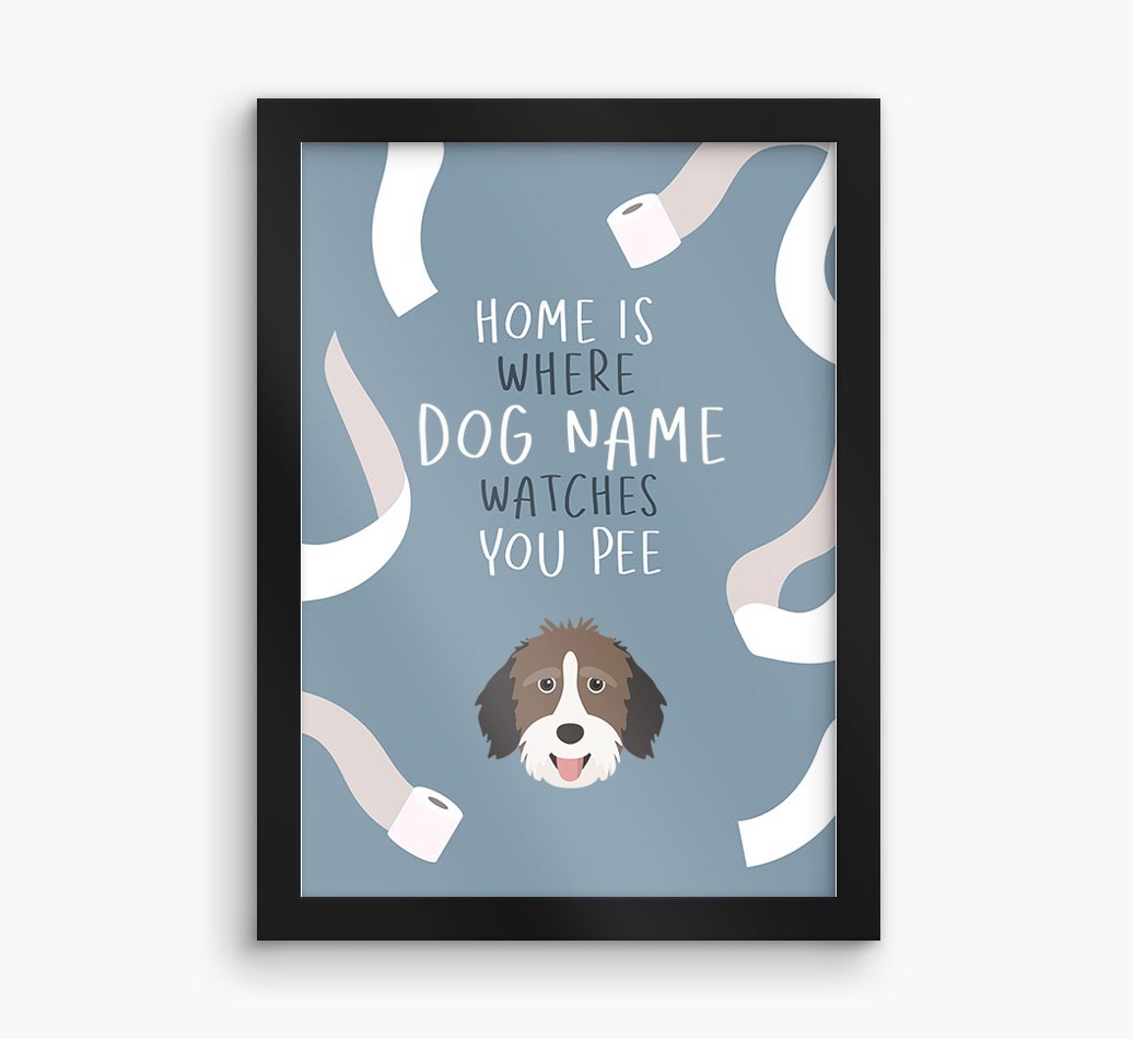 Watches You Pee: Personalized {breedFullName} Framed Print