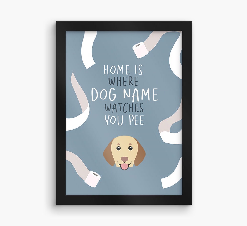 Watches You Pee: Personalized {breedFullName} Framed Print