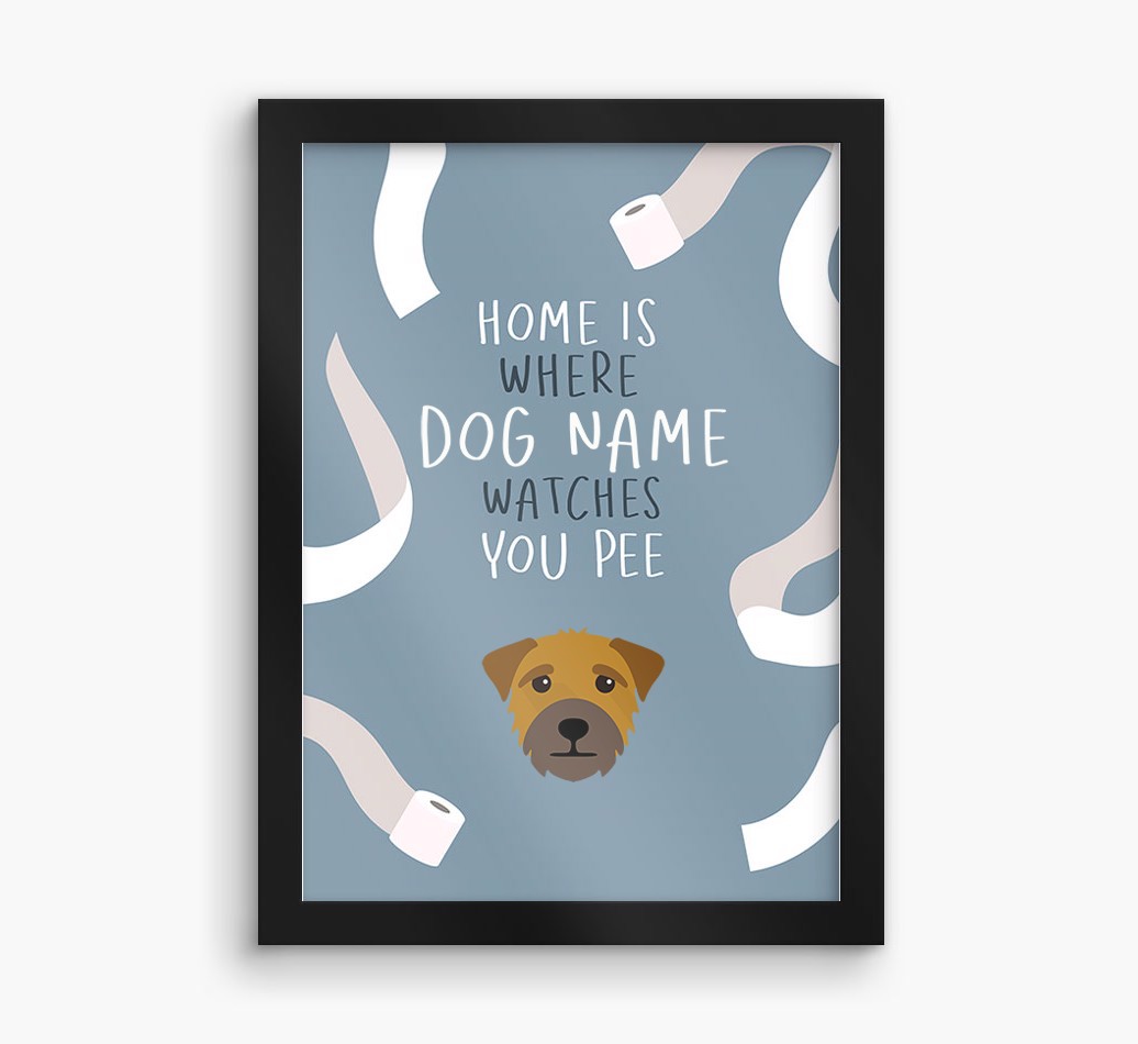 Watches You Pee: Personalised {breedFullName} Framed Print