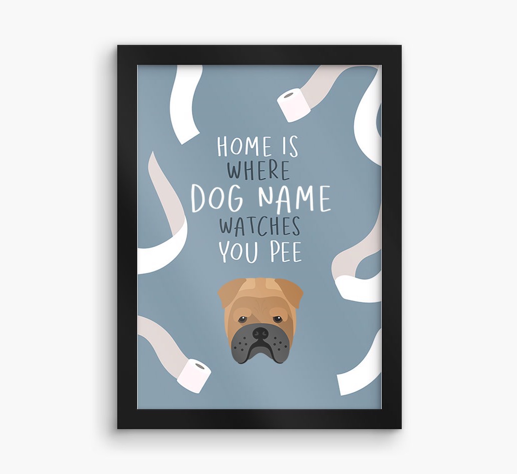Watches You Pee: Personalized {breedFullName} Framed Print