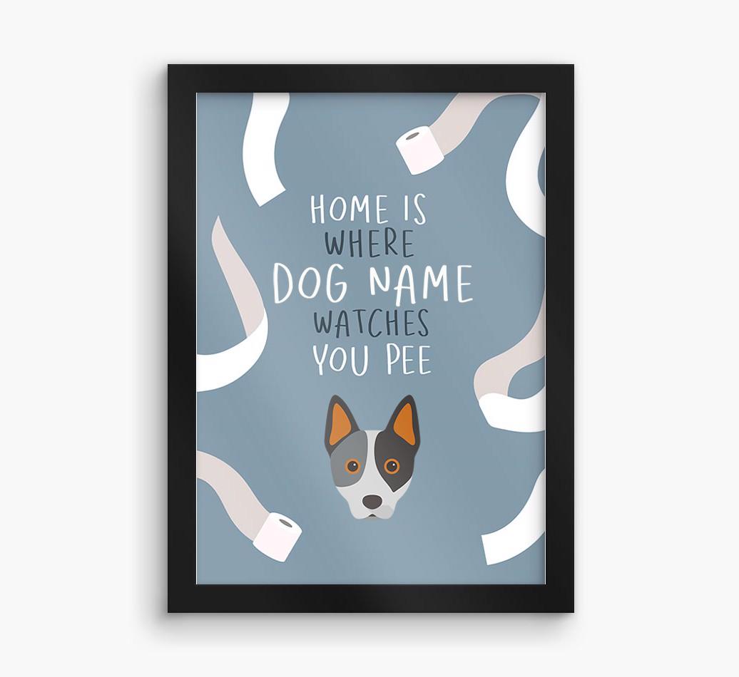 Watches You Pee: Personalized {breedFullName} Framed Print