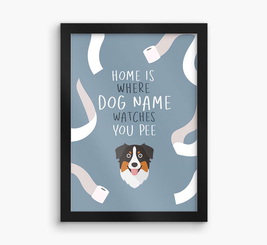 Watches You Pee: Personalized {breedFullName} Framed Print